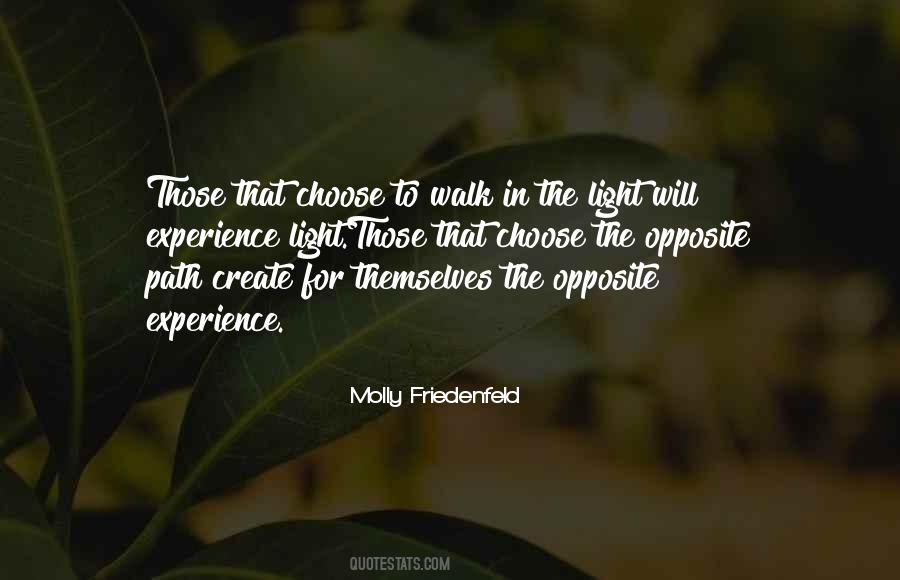 Path To Light Quotes #1079163