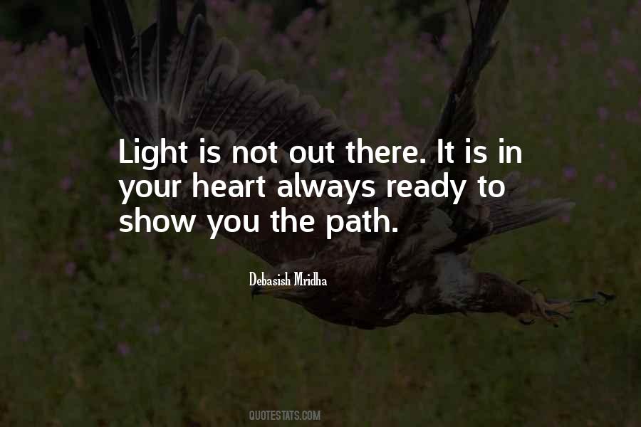 Path To Light Quotes #1340231