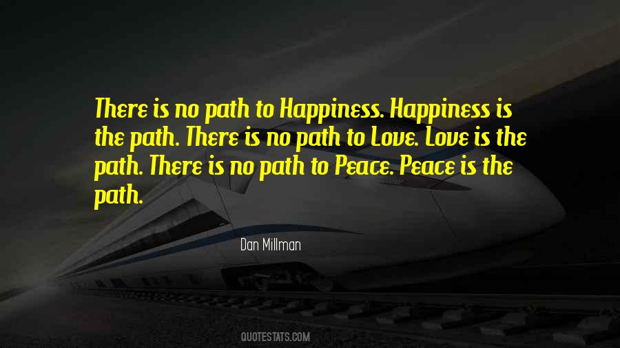 Path To Peace Quotes #699560