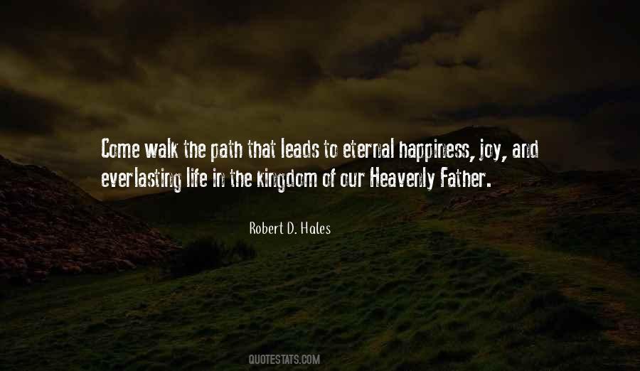 Path To Walk Quotes #205732