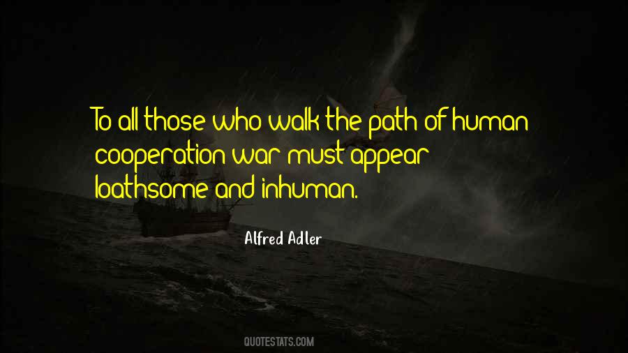 Path To Walk Quotes #307813