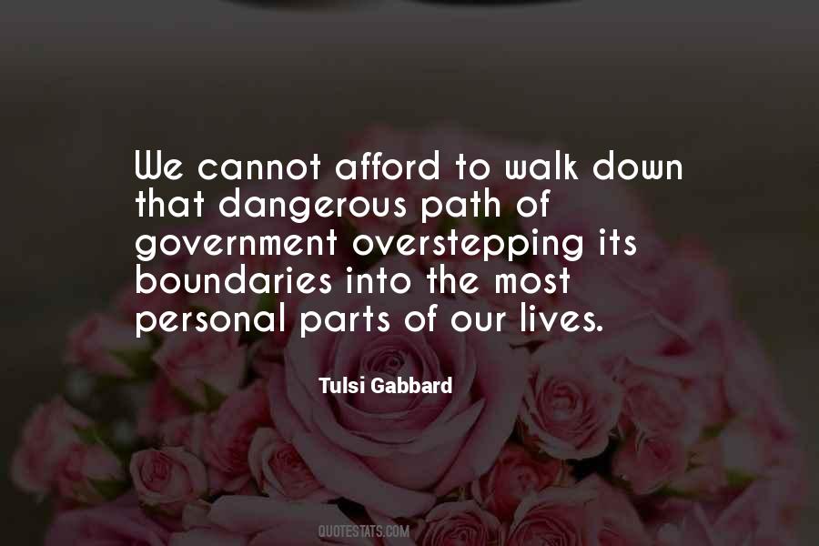 Path To Walk Quotes #762400