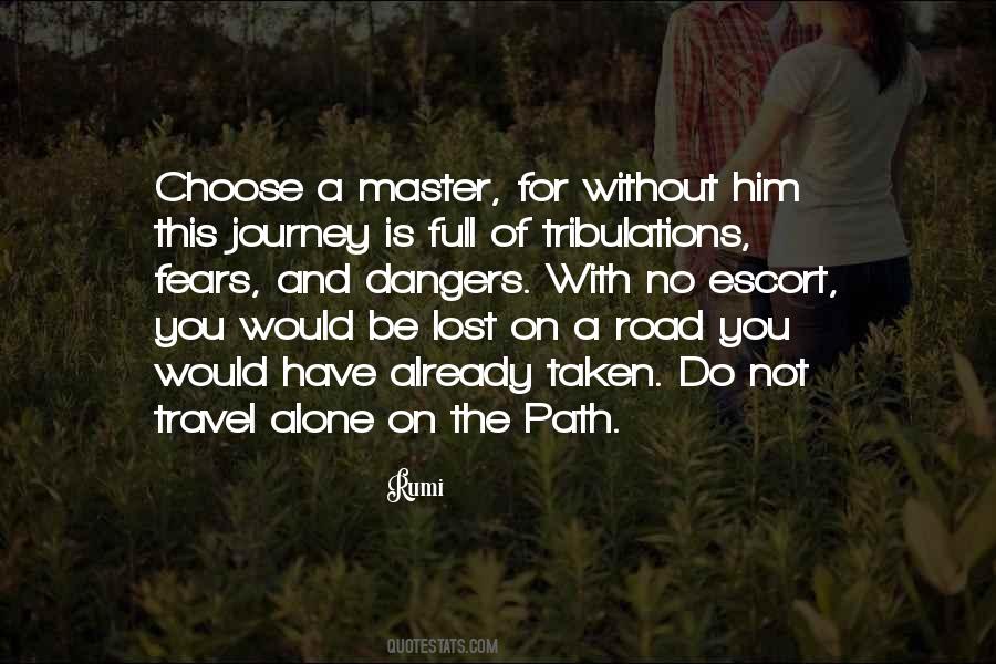 Path You Choose Quotes #441893