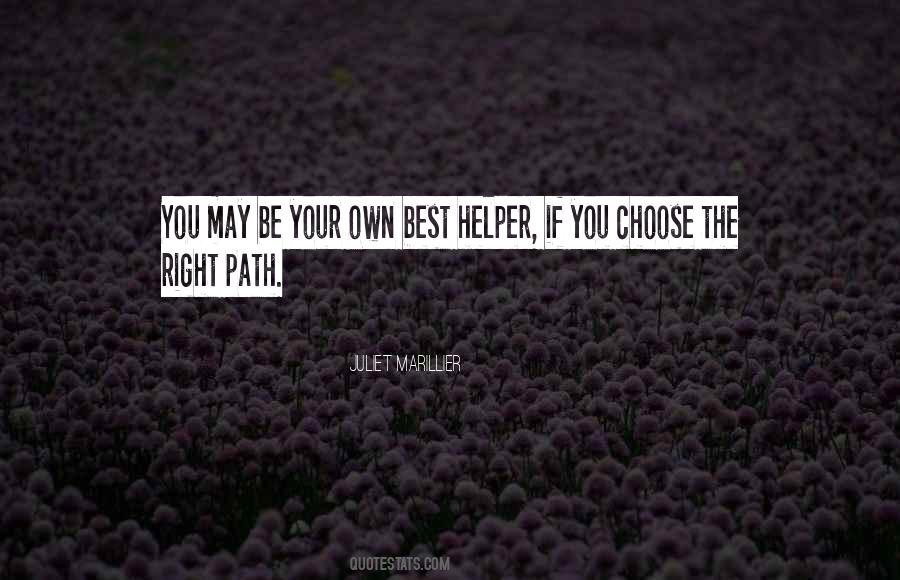 Path You Choose Quotes #449497
