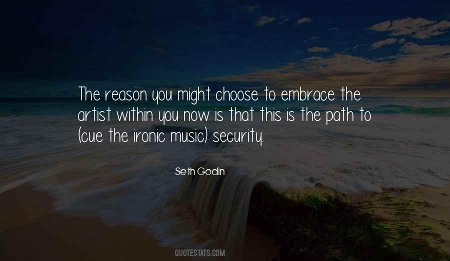 Path You Choose Quotes #550303