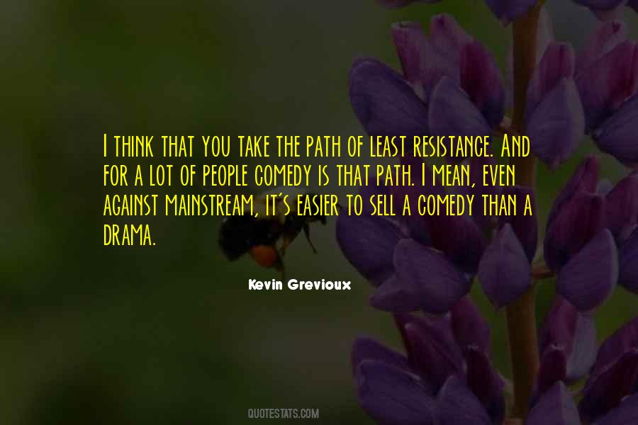 Path You Take Quotes #808953