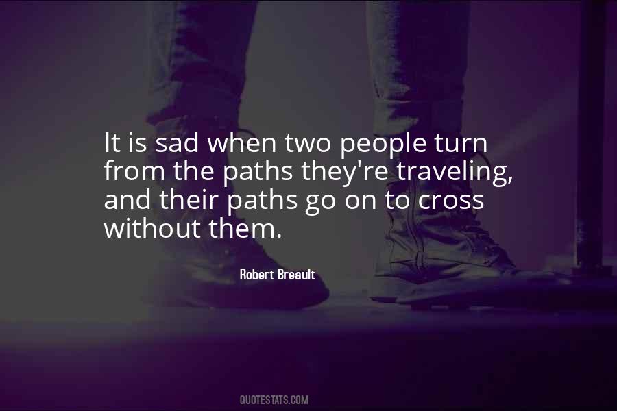 Paths Cross Quotes #1824470