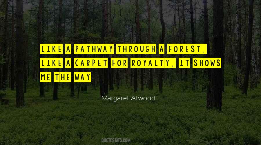 Pathway Quotes #341239 Pathway Quotes #341239