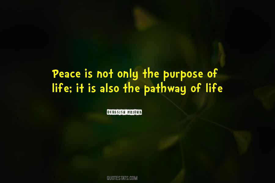 Pathway To Peace Quotes #1399662