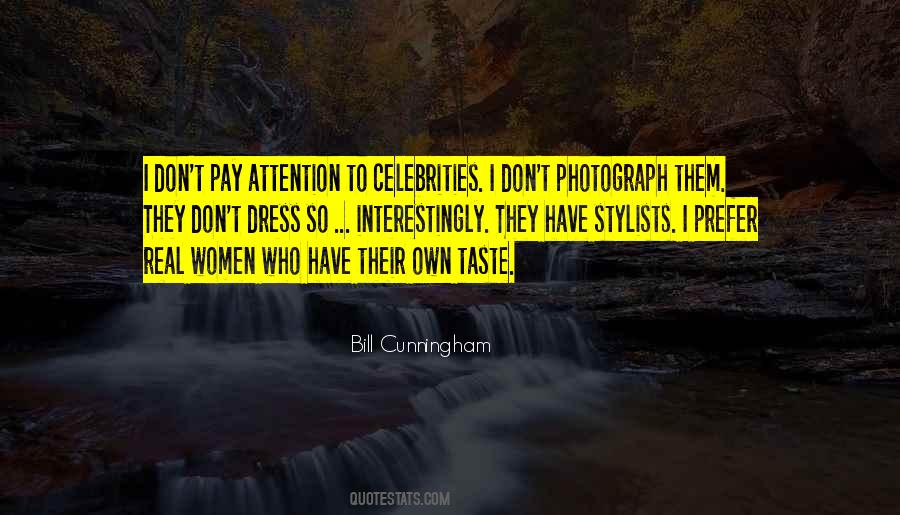 Quotes About Bill Cunningham #1738938