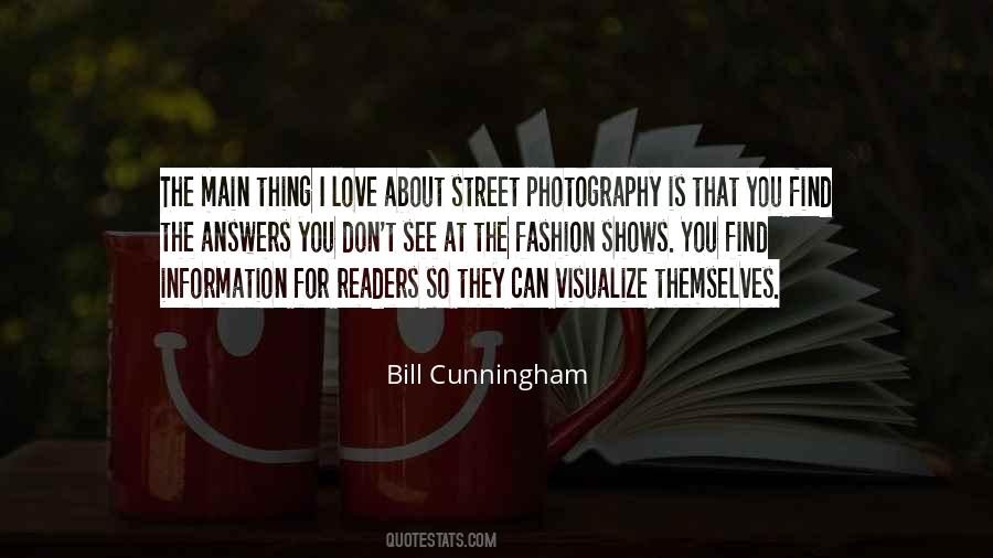 Quotes About Bill Cunningham #1806841