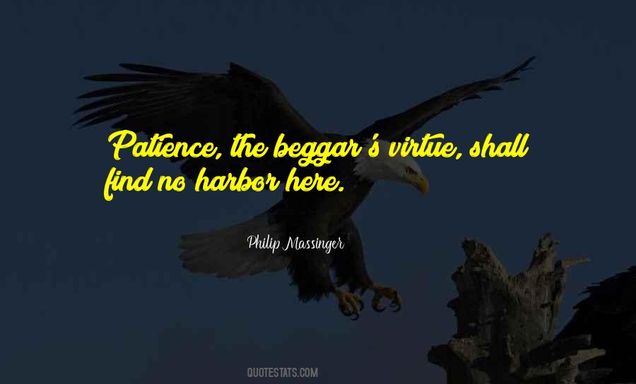 Patience Virtue Quotes #1082530