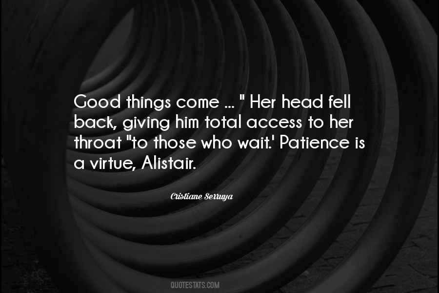 Patience Virtue Quotes #1190331
