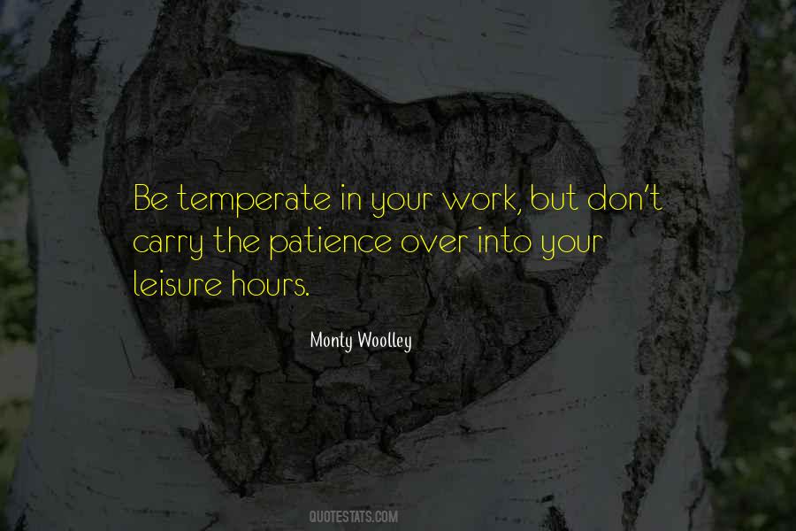 Patience Work Quotes #1206012