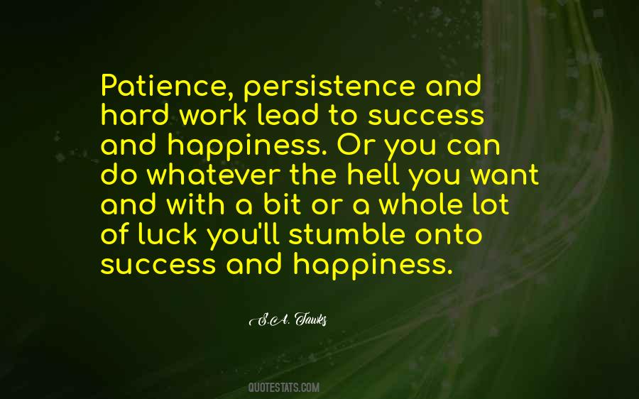 Patience Work Quotes #384128