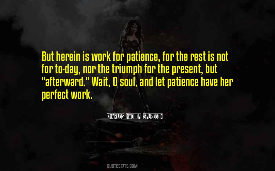 Patience Work Quotes #894596