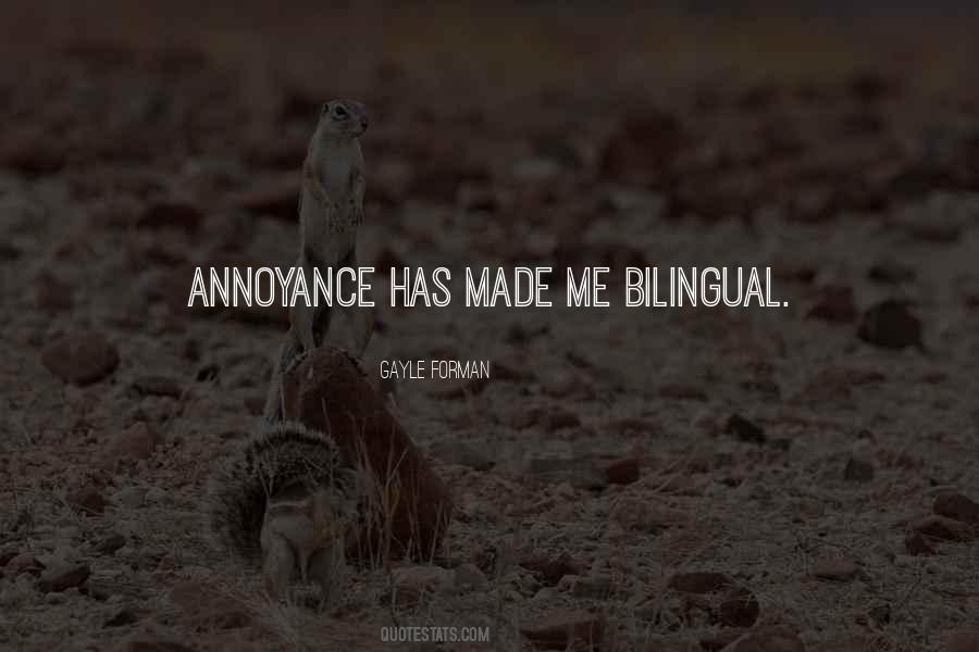 Quotes About Bilingual Language #574431 Quotes About Bilingual Language #574431
