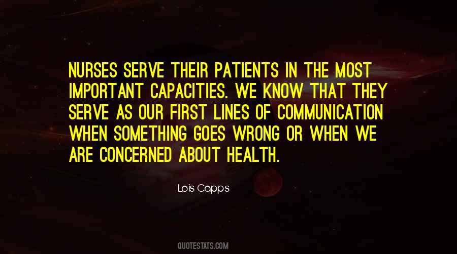 Patients Come First Quotes #1006910