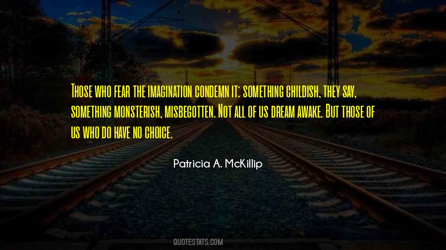 Patricia Mckillip Quotes #1596885