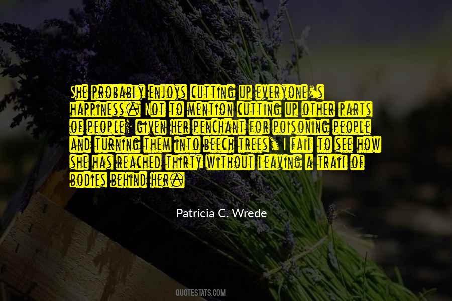 Patricia Wrede Quotes #1247238