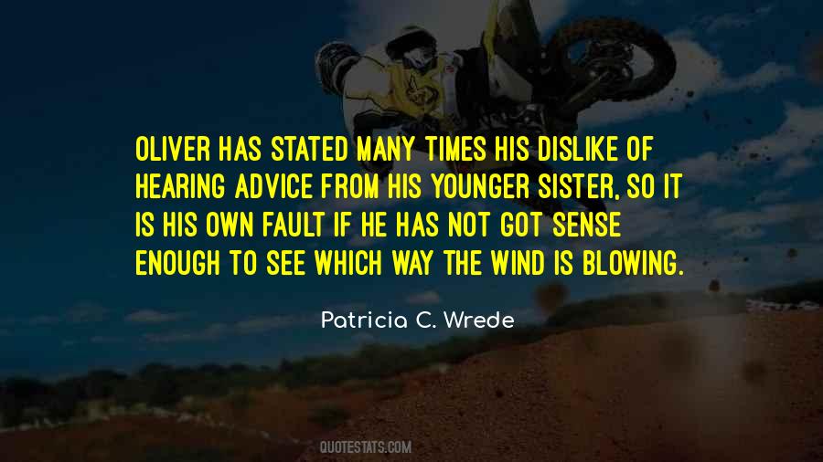 Patricia Wrede Quotes #1250356