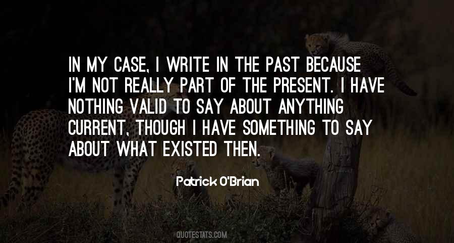 Patrick O'connell Quotes #942560