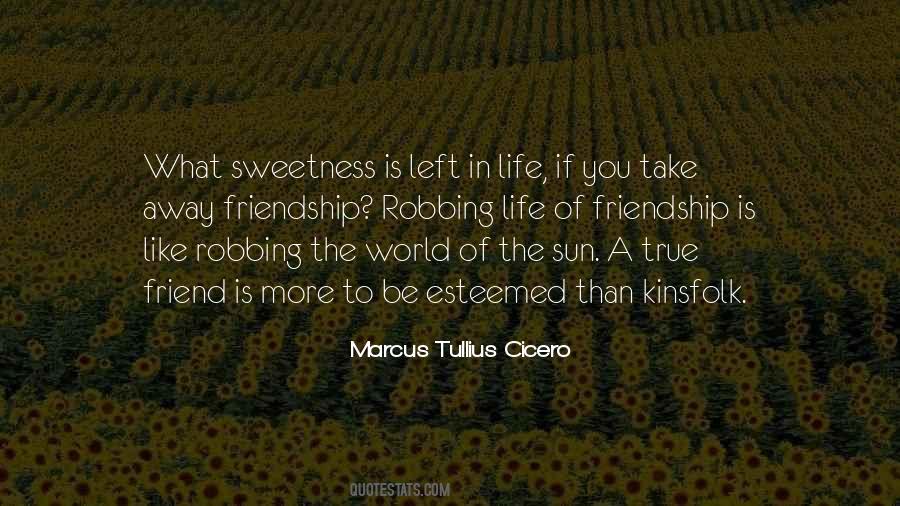 Quotes About Sweetness Of Life #1133427