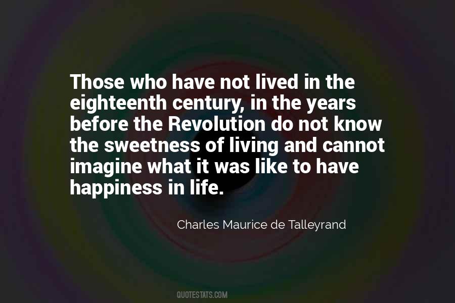 Quotes About Sweetness Of Life #1288245