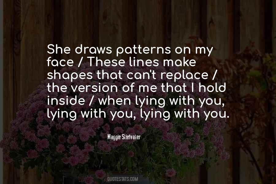 Patterns And Shapes Quotes #1231873