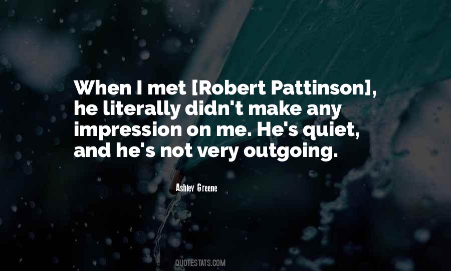 Pattinson Quotes #1454148
