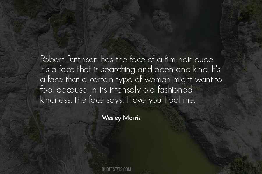 Pattinson Quotes #355788