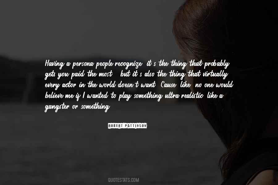 Pattinson Quotes #571776