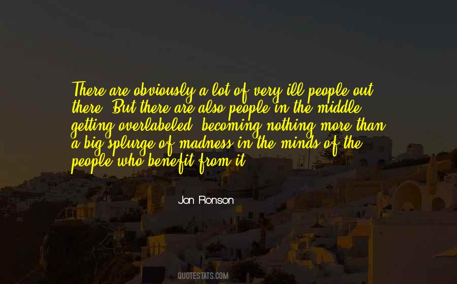 Quotes About Big Minds #185290