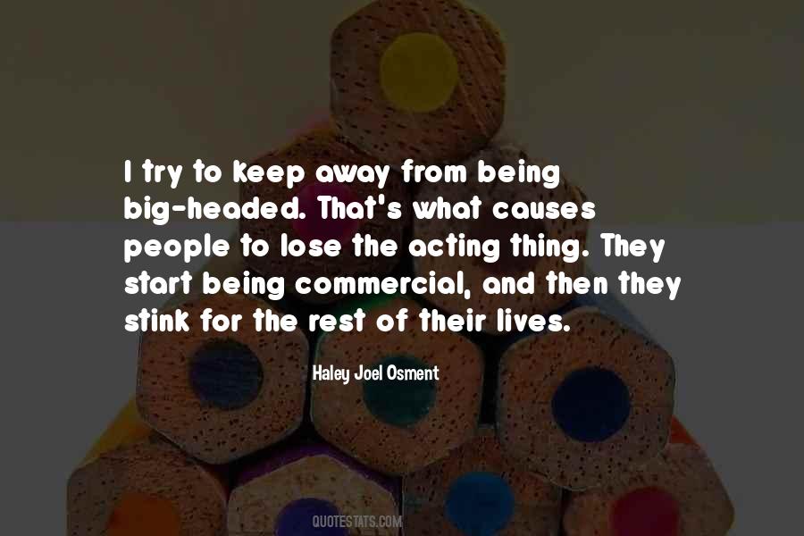 Quotes About Big Headed People #339566