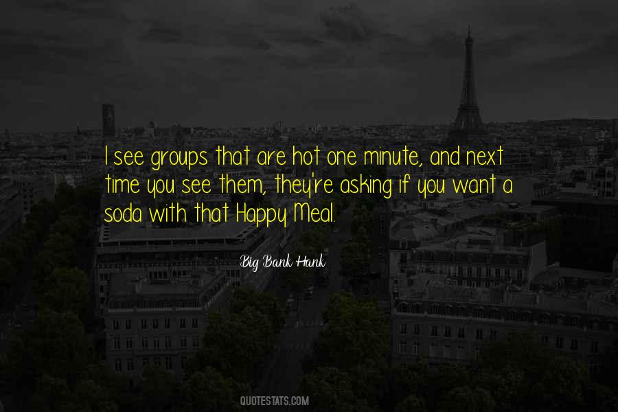 Quotes About Big Groups #390298