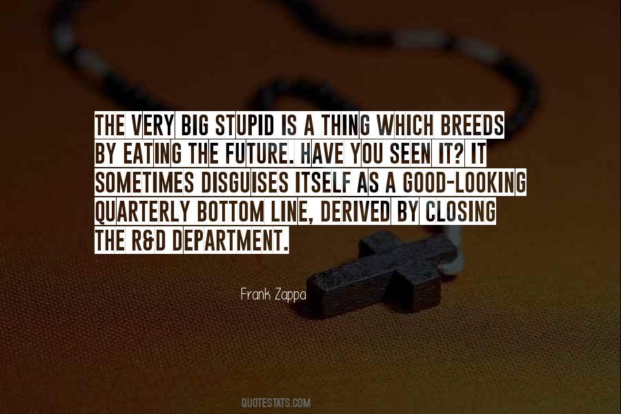 Quotes About Big Future #118016