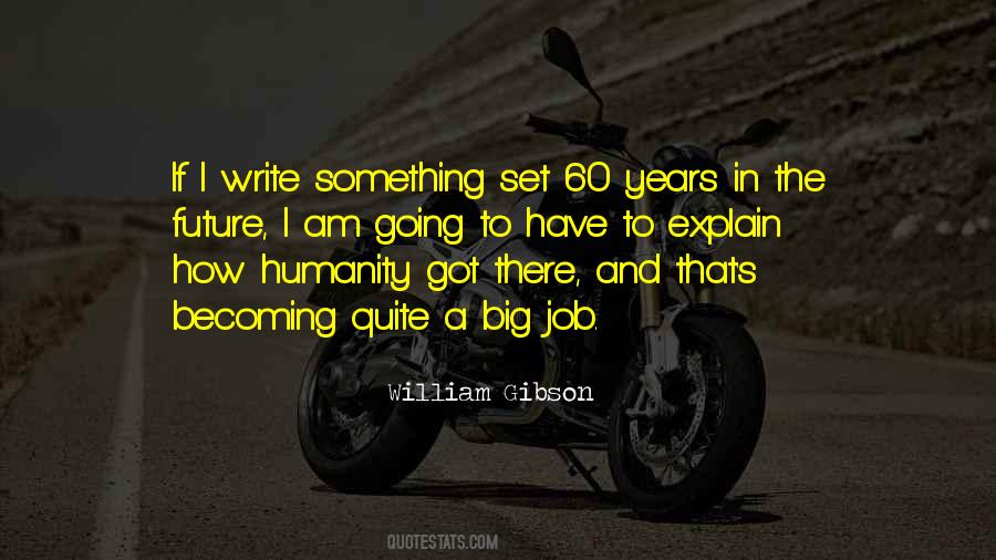 Quotes About Big Future #830183