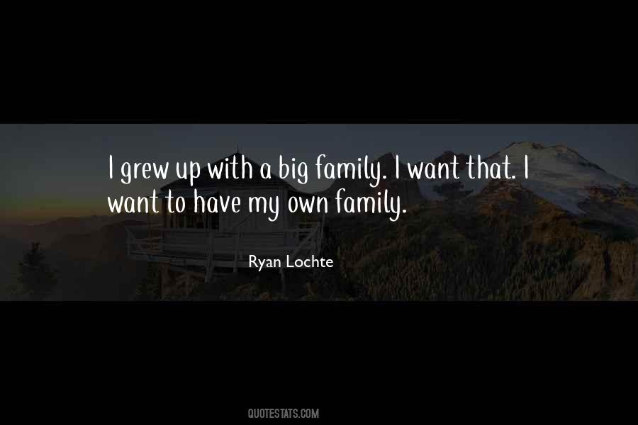 Quotes About Big Family #1301219