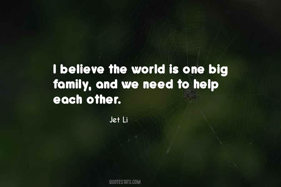 Quotes About Big Family #1342369