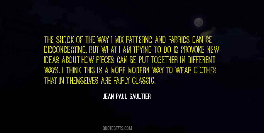 Paul Gaultier Quotes #384241