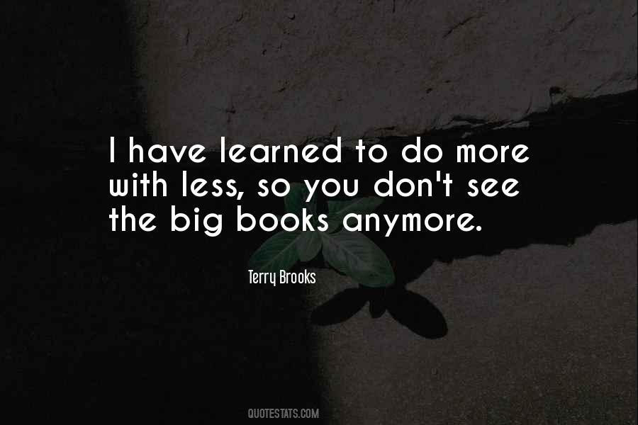 Quotes About Big Books #357637