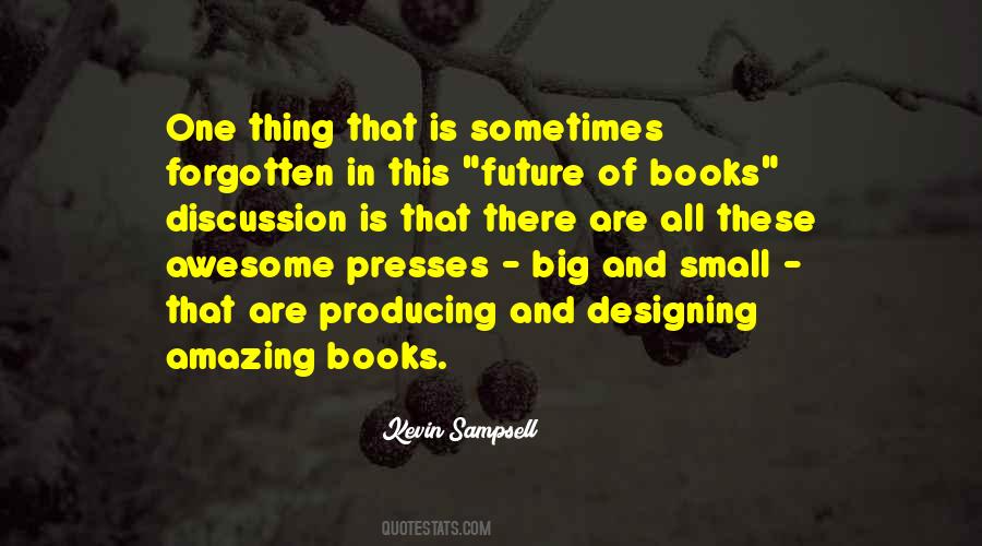 Quotes About Big Books #996040