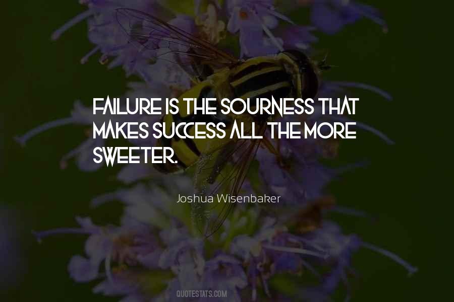 Quotes About Sweeter #1041233