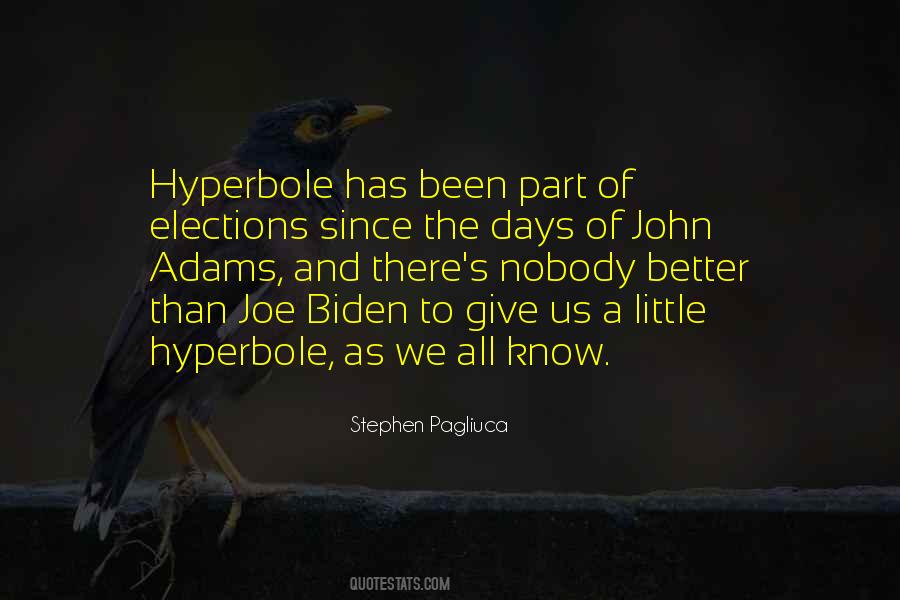 Quotes About Biden #1086113