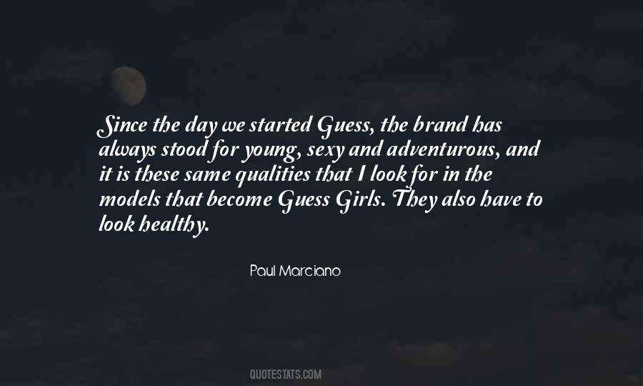 Paul Marciano Guess Quotes #102564