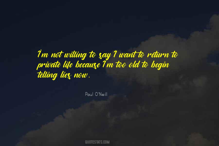Paul O Neill Quotes #1243495