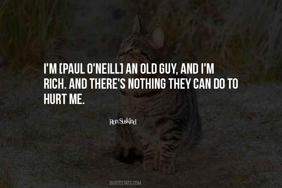 Paul O Neill Quotes #148822