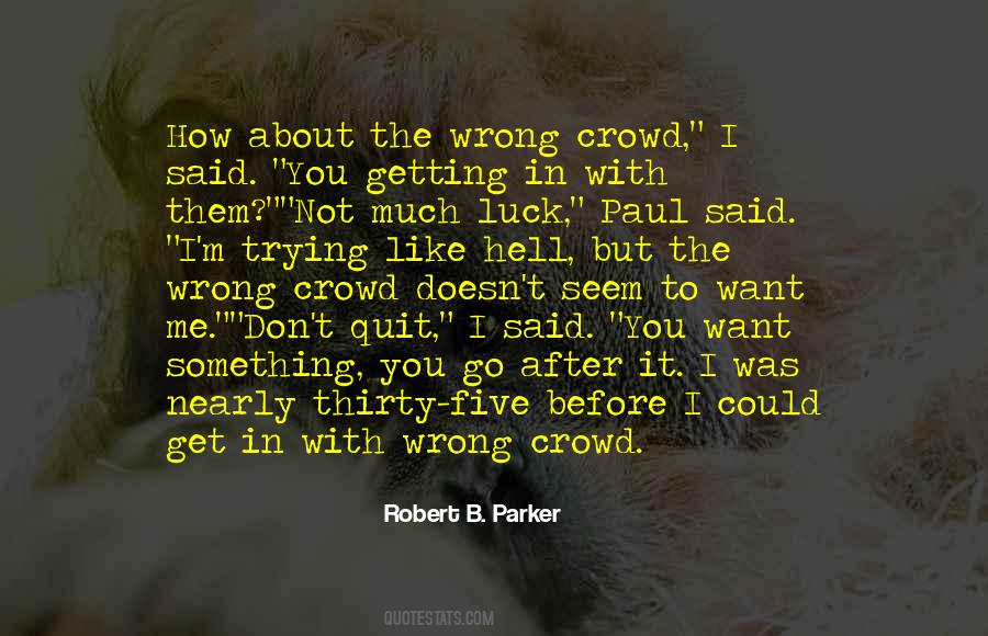 Paul Robert Quotes #668270