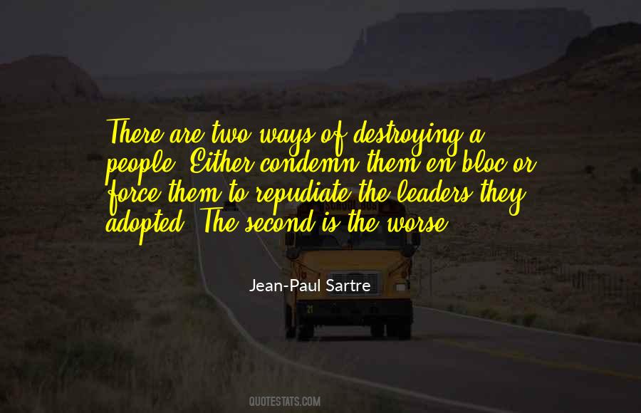 Paul Sartre Quotes #106551