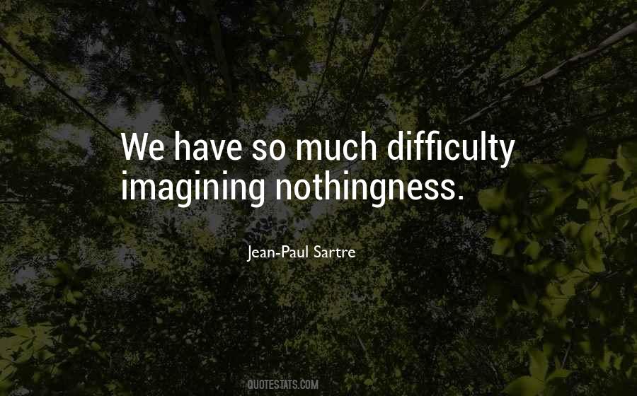 Paul Sartre Quotes #131070
